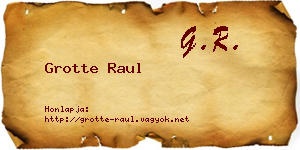 Grotte Raul névjegykártya